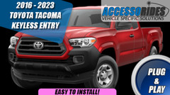 Fits: Toyota Tacoma Utility Plug & Play Keyless Entry Complete Kit 2016 – 2023