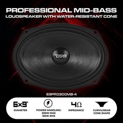 DS18 69PRO300MB-4 6×9” Water-Resistant Mid-Bass Loudspeaker | 150W RMS 4-Ohm