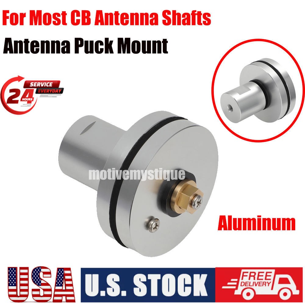 US Aluminum Antenna Puck Mount For Most CB Antenna Shafts 5/8″ Single Hole
