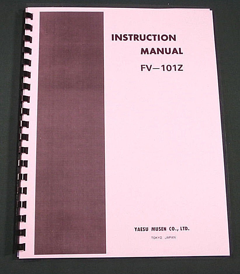 Yaesu FV-101Z Instruction Manual – Premium 28lb paper with protective covers!
