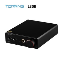 TOPPING L30 II NFCA Headphone Amplifier 3500mW×2 560mW×2 Hi-Res Audio PreAmp