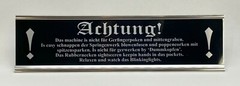 Achtung! Warning Stereo Desk Sign – Custom Silver Aluminum