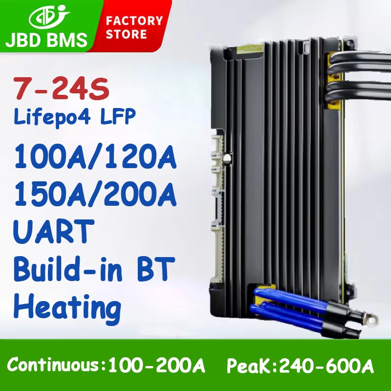 JBD Smart BMS 7S-24S 100A 120A 150A 200A Lifepo4 LFP Battery w/Balance+Bluetooth