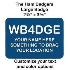 Custom Amateur Ham Radio Call Sign Name Badge – Choose size, color, and text