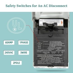Disconnect Switch, Non-Fused,60A 2Pole 3Wire 1Phase 240VAC A/C,Pull Out,Metal…