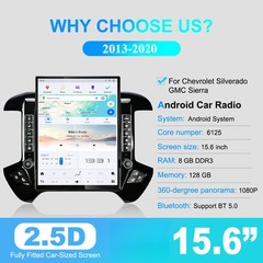 15.6″ Car Stereo Android Radio 8+128GB For 13-20 Chevrolet Silverado Gmc Sierra