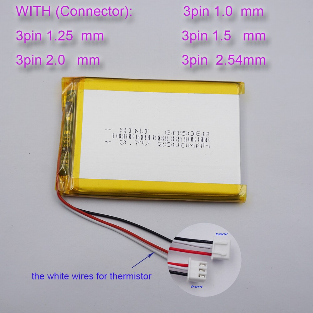 3.7V 2500 mAh 605068 Li Battery Thermistor 3 Wire JST 3Pin 1.01.251.52.02.54