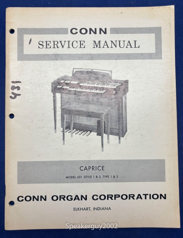 Original Conn Organ Service Manual / Caprice 431 Style 1 & 5 Type 1 & 2