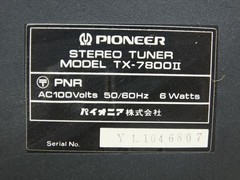 Pioneer TX-7800II STEREO TUNER FM 76-90MHz AM 550-1600kHz AC100V 50/60Hz 6W