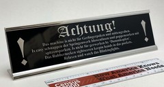 Achtung! Warning Stereo Desk Sign – Custom Silver Aluminum