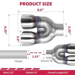Dual Exhaust Tip 2.25 Inch Inlet 3″ Dual Outlet 8″ Overall 2.25″ x 3″ x 8″