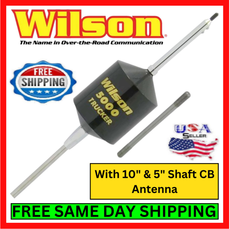 Wilson W5000 Antenna CB Radio 5000W w/ 10″ & 5″ Shaft AM/FM Mobile Trucking Set