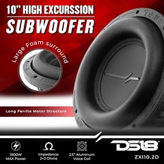 DS18 ZXI10.2D High Excursion 10″ Car Subwoofer 1600 Watts DVC 2-Ohms, 4 Magnets